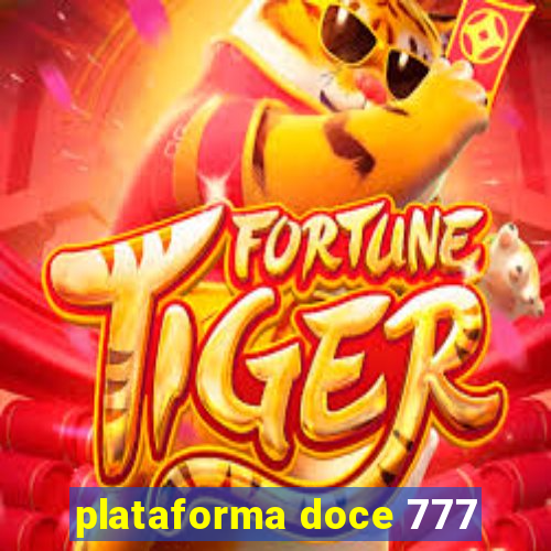 plataforma doce 777